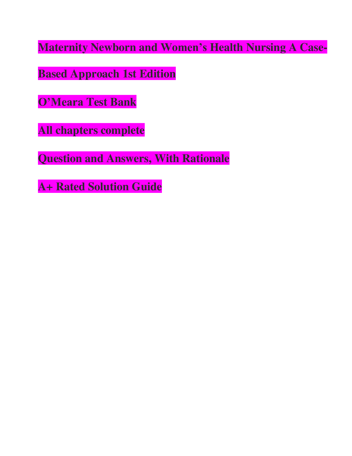 Preview image for Maternity Newborn and Women’s Health Nursing A Case-Based Approach 1st Edition O’Meara Test Bank